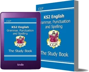 Ks2 English: Grammar, Punctuation and Spelling Study Book (For the 2019 Tests) download free [PDF and Ebook] by Cgp Books year 2013