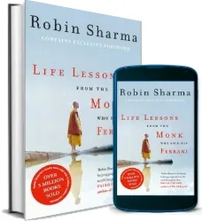 Life Lessons From the Monk who Sold his Ferrari download free [PDF and Ebook] by Robin Sharma year 2013