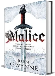 Malice download free [PDF and Ebook] by John Gwynne year 2013