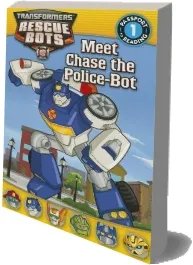 Meet Chase the Police-Bot download free [PDF and Ebook] by Hasbro year 2013