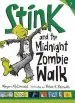 PDF Stink and the Midnight Zombie Walk by Mcdonald Megan