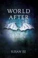 PDF World After: Penryn and the end of Days Book two by Susan Ee