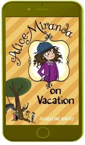 Alice-Miranda on Vacation download free [PDF and Ebook] by Jacqueline Harvey year 2013