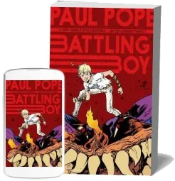 Battling boy download free [PDF and Ebook] by Paul Pope year 2013
