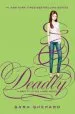PDF Deadly by Sara Shepard