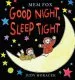 PDF Good Night, Sleep Tight by Mem Fox