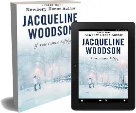 If you Come Softly download free [PDF and Ebook] by Jacqueline Woodson year 2013