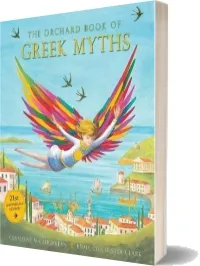 Orchard Greek Myths download free [PDF and Ebook] by Geraldine Mccaughrean year 2013