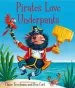 PDF Pirates Love Underpants by Claire Freedman