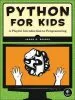 PDF Python for Kids by Jason Briggs
