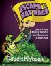 PDF Rich Dad'S Escape From the rat Race: How to Become a Rich kid by Following Rich Dad'S Advice by Robert T. Kiyosaki