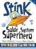 PDF Stink: Solar System Superhero by Megan Mcdonald