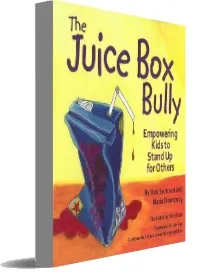The Juice box Bully: Empowering Kids to Stand up for Others download free [PDF and Ebook] by Bob Sornson year 2013