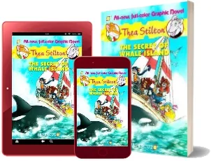 The Secret of Whale Island: Thea Stilton 1 download free [PDF and Ebook] by Thea Stilton year 2013