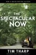PDF The Spectacular now by Tim Tharp