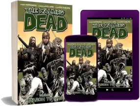 The Walking Dead Volume 19: March to war download free [PDF and Ebook] by Robert Kirkman year 2013