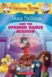 PDF Thea Stilton and the Spanish Dance Mission by Geronimo Stilton