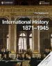 PDF Cambridge International as Level International History 1871-1945 by Phil Wadsworth