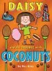 PDF Daisy and the Trouble With Coconuts by Kes Gray
