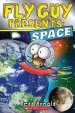 PDF Fly guy Presents: Space by Tedd Arnold