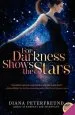 PDF For Darkness Shows the Stars by Diana Peterfreund