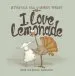 PDF I Love Lemonade by Rowan Sommerset