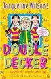 PDF Jacqueline Wilson Double Decker by Jacqueline Wilson