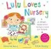 PDF Lulu Loves Nursery by Camilla Reid