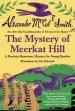 PDF Mystery of Meerkat Hill by Alexander Mccall Smith