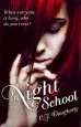 PDF Night School: Number 1 in Series by C. J. Daugherty