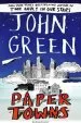 PDF Paper Towns by John Green