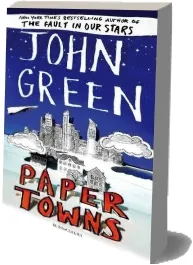 Paper Towns download free [PDF and Ebook] by John Green year 2013