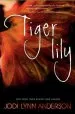 PDF Tiger Lily by Jodi Lynn Anderson