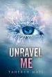 PDF Unravel me by Tahereh Mafi