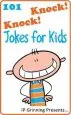 PDF 101 Knock Knock Jokes for Kids by I P Grinning
