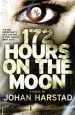 PDF 172 Hours on the Moon by Johan Harstad
