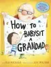 PDF How to Babysit a Grandad by Jean Reagan