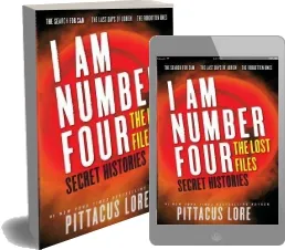 I am Number Four Secret Histories download free [PDF and Ebook] by Pittacus Lore year 2013