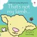 PDF That'S not my Lamb by Fiona Watt