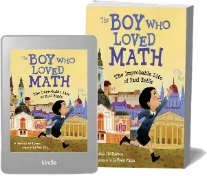 The boy who Loved Math: The Improbable Life of Paul Erdos download free [PDF and Ebook] by Deborah Heiligman year 2013