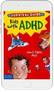 The Survival Guide for Kids With Adhd download free [PDF and Ebook] by John F. Taylor year 2013