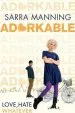 PDF Adorkable by Sarra Manning