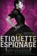 PDF Etiquette & Espionage by Gail Carriger