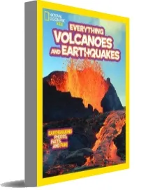 Everything Volcanoes and Earthquakes: Earthshaking Photos, Facts, and fun! download free [PDF and Ebook] by Kathy Furgang year 2013