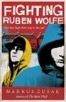 PDF Fighting Ruben Wolfe by Markus Zusak