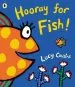 PDF Hooray for Fish! by Lucy Cousins