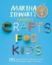 PDF Martha Stewart'S Favorite Crafts for Kids: 175 Projects for Kids of all Ages to Create, Build, Design, Explore, and Share by Martha Stewart Living Magazine