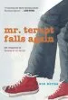 PDF Mr. Terupt Falls Again by Rob Buyea