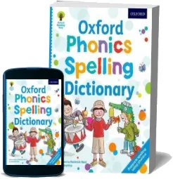 Oxford Phonics Spelling Dictionary download free [PDF and Ebook] by Roderick Hunt year 2013