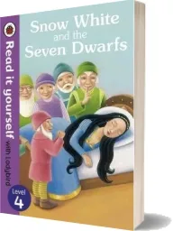 Snow White and the Seven Dwarfs - Read it Yourself With Ladybird: Level 4 download free [PDF and Ebook] by Tanya Maiboroda year 2013